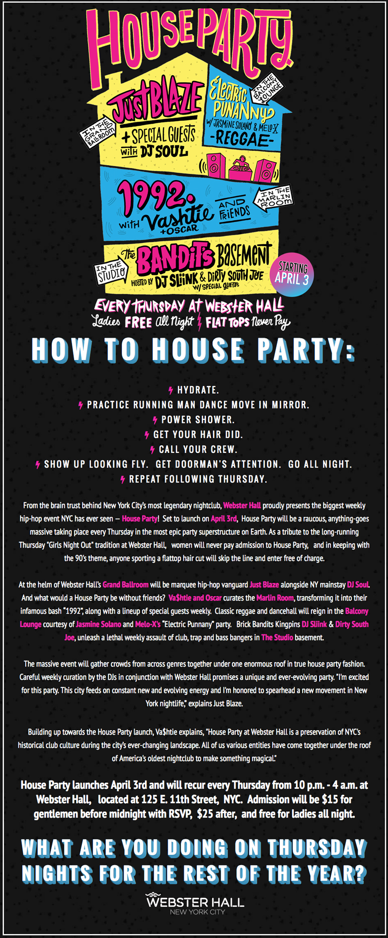 Webster Hall House Party