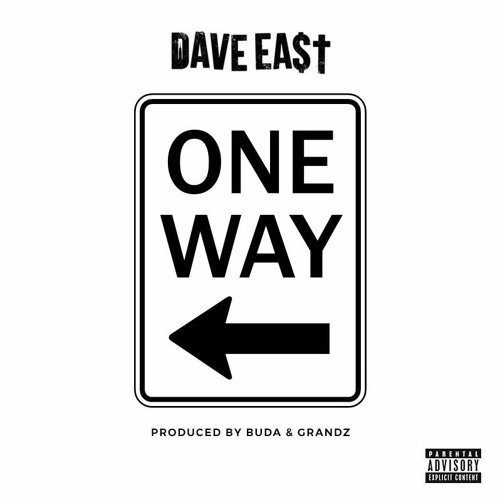 dave-east-one-way-produced-by-budu-and-grandz-body