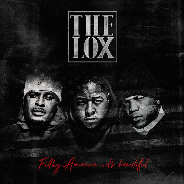 the-lox-filthy-america-its-beautiful